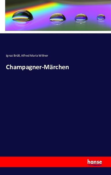 Produktbild: Champagner-M&auml;rchen
