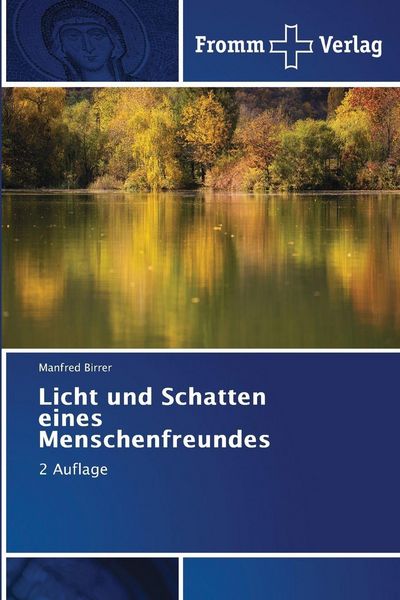 Produktbild: Licht und Schatten eines Menschenfreundes