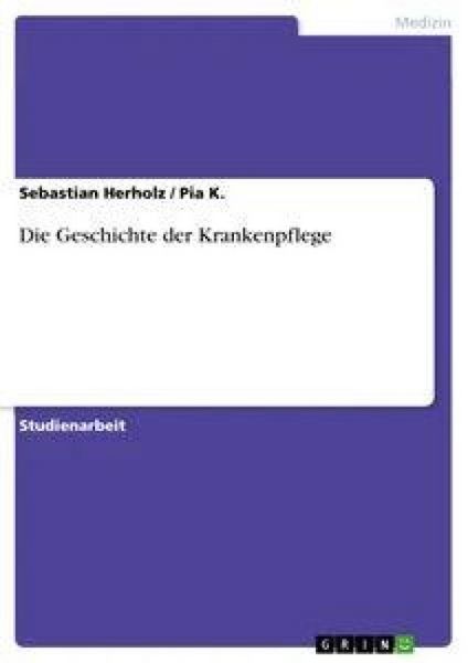 Produktbild: Die Geschichte der Krankenpflege