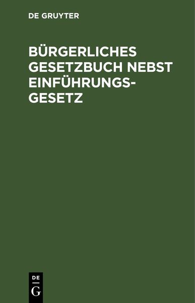 Produktbild: B&uuml;rgerliches Gesetzbuch nebst Einf&uuml;hrungsgesetz