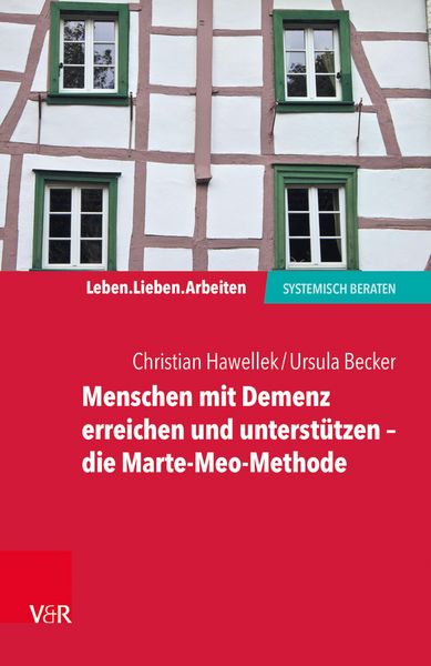 Produktbild: Menschen mit Demenz erreichen und unterst&uuml;tzen - die Marte-Meo-Methode