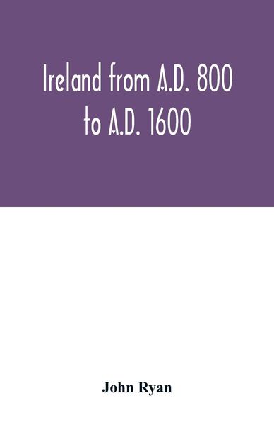 Produktbild: Ireland from A.D. 800 to A.D. 1600