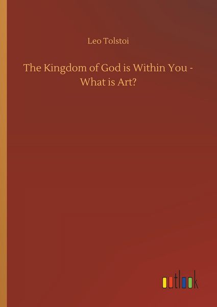 Produktbild: The Kingdom of God is Within You - What is Art?