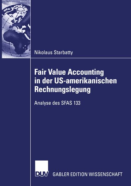 Produktbild: Fair Value Accounting in der US-amerikanischen Rechnungslegung