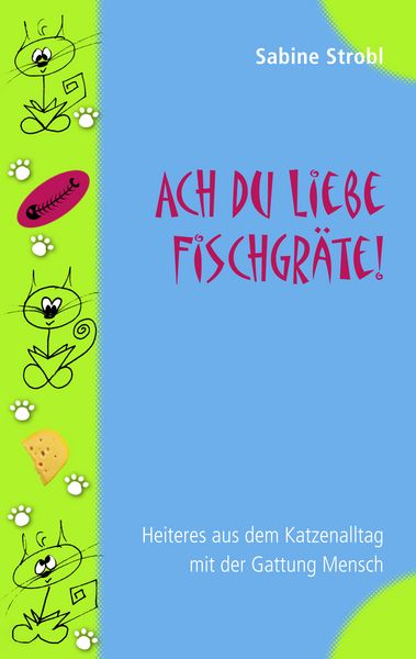 Produktbild: Ach du liebe Fischgr&auml;te