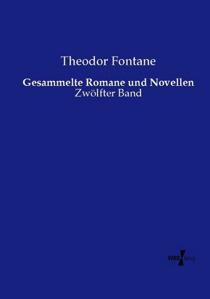 Produktbild: Gesammelte Romane und Novellen