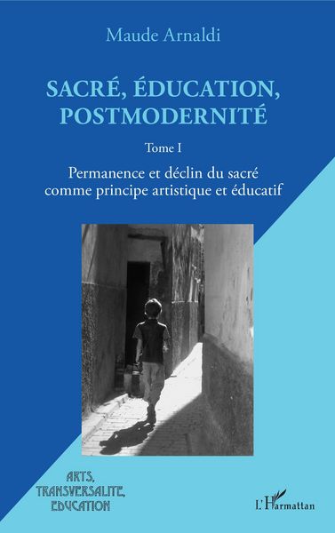Produktbild: Sacr&eacute;, &eacute;ducation, postmodernit&eacute;