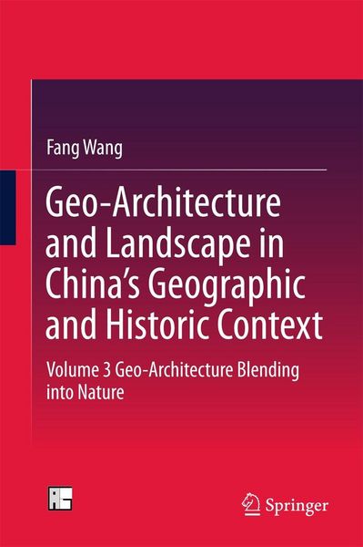 Produktbild: Geo-Architecture and Landscape in China's Geographic and Historic Context