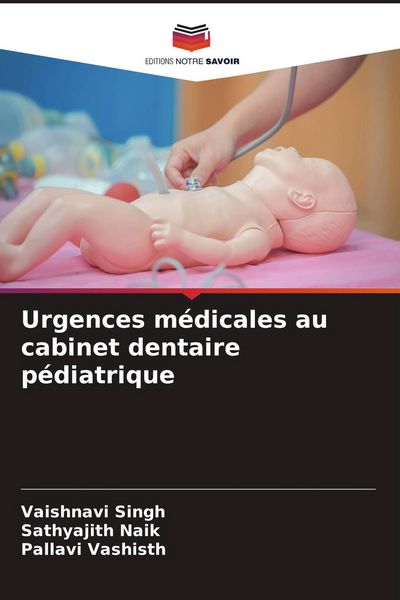 Produktbild: Urgences m&eacute;dicales au cabinet dentaire p&eacute;diatrique