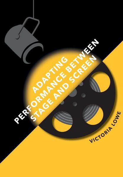 Produktbild: Adapting Performance Between Stage and Screen