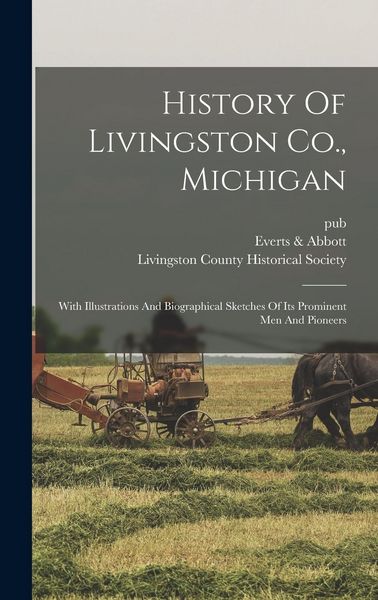 Produktbild: History Of Livingston Co., Michigan