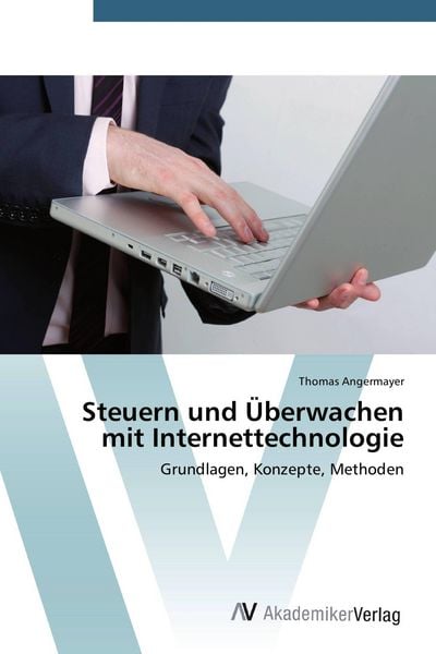 Produktbild: Steuern und &Uuml;berwachen mit Internettechnologie