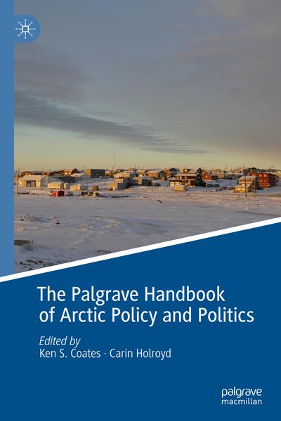 Produktbild: The Palgrave Handbook of Arctic Policy and Politics
