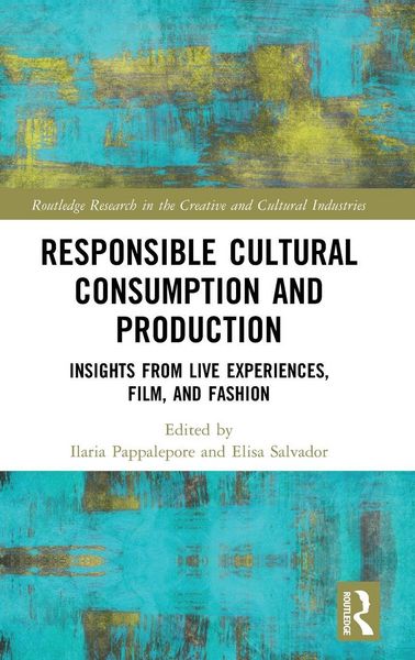 Produktbild: Responsible Cultural Consumption and Production