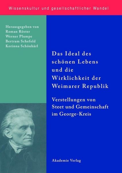 Produktbild: Das Ideal des sch&ouml;nen Lebens und die Wirklichkeit der Weimarer Republik