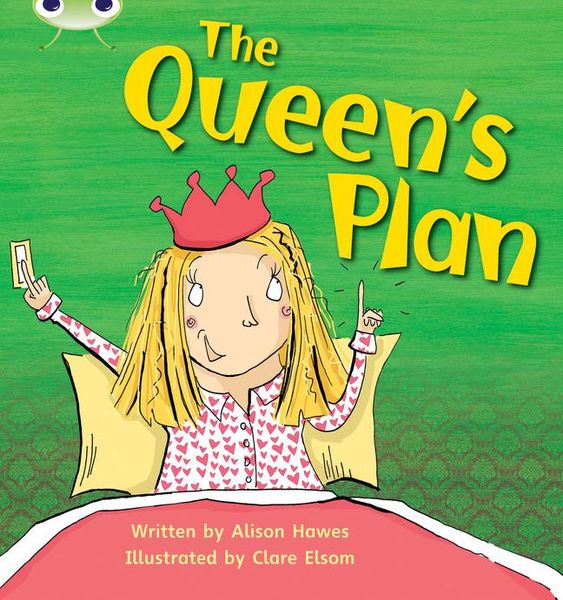 Produktbild: Bug Club Phonics - Phase 3 Unit 9: The Queen's Plan
