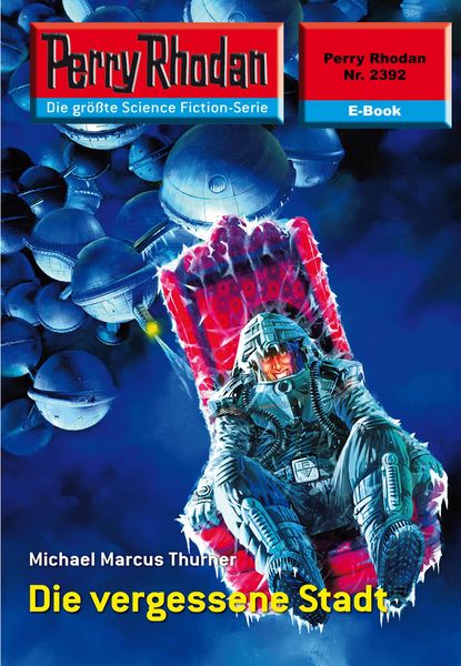 Produktbild: Perry Rhodan 2392: Die vergessene Stadt