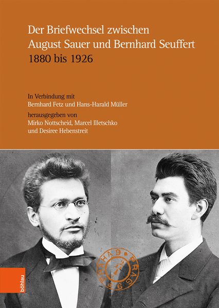 Produktbild: Der Briefwechsel zwischen August Sauer und Bernhard Seuffert 1880 bis 1926