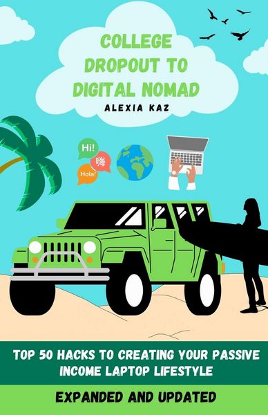Produktbild: College Dropout to Digital Nomad