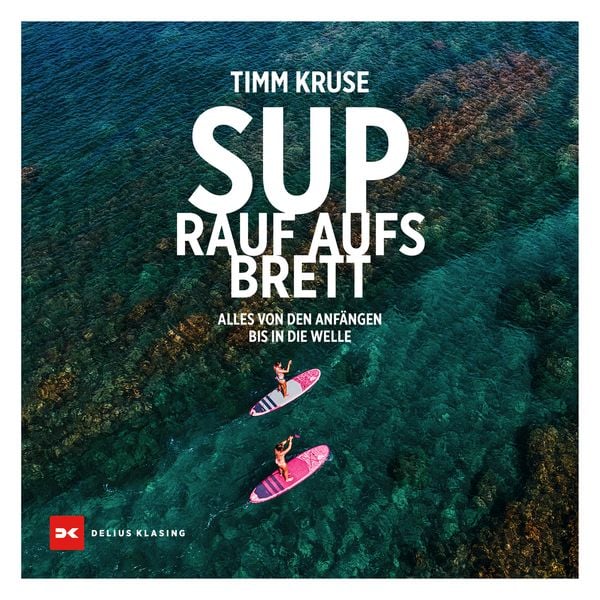 Produktbild: SUP - Rauf aufs Brett