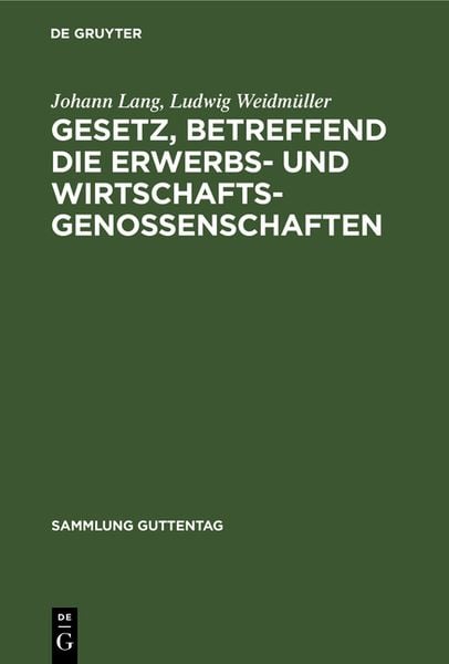Produktbild: Gesetz, betreffend die Erwerbs- und Wirtschaftsgenossenschaften