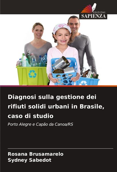 Produktbild: Diagnosi sulla gestione dei rifiuti solidi urbani in Brasile, caso di studio