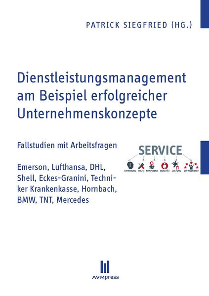 Produktbild: Dienstleistungsmanagement am Beispiel erfolgreicher Unternehmenskonzepte