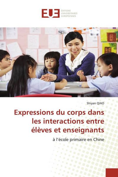 Produktbild: Expressions du corps dans les interactions entre &eacute;l&egrave;ves et enseignants
