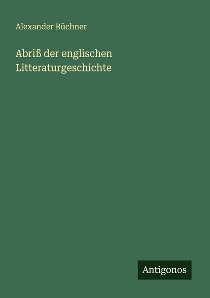 Produktbild: Abri&szlig; der englischen Litteraturgeschichte