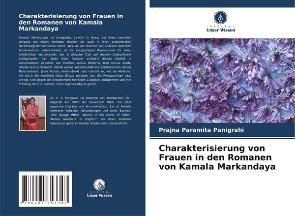 Charakterisierung von Frauen in den Romanen von Kamala Markandaya, Taschenbuch von Prajna Paramita Panigrahi, Verlag Unser Wissen, 9786208653347