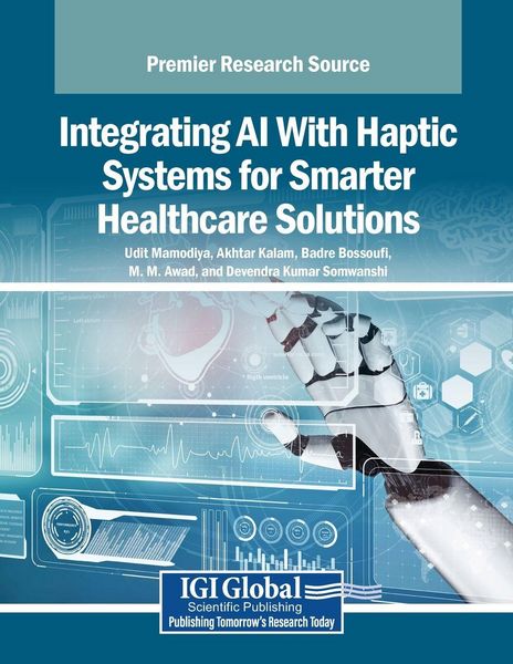 Produktbild: Integrating AI With Haptic Systems for Smarter Healthcare Solutions