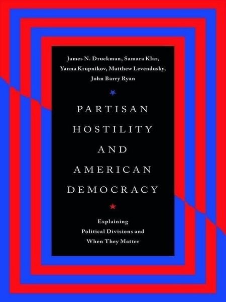 Produktbild: Partisan Hostility and American Democracy