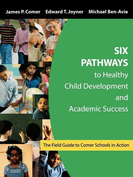 Produktbild: Six Pathways to Healthy Child Development and Academic Success