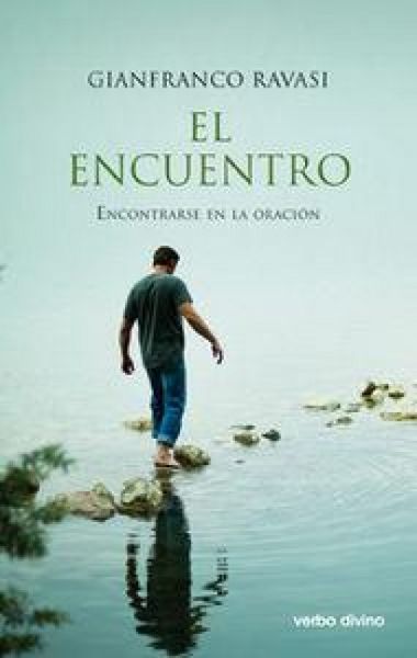 Produktbild: El encuentro : encontrarse en la oraci&oacute;n