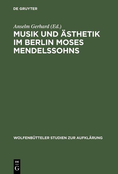 Produktbild: Musik und &Auml;sthetik im Berlin Moses Mendelssohns