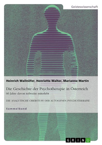 Produktbild: Die Geschichte der Psychotherapie in &Ouml;sterreich
