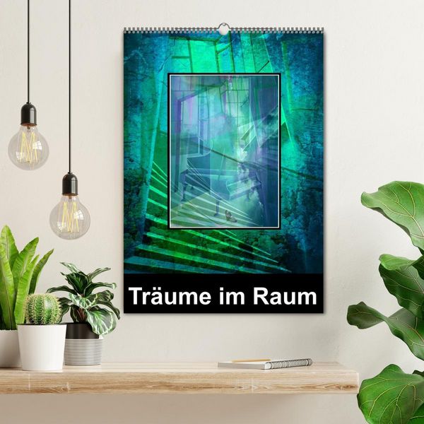 Produktbild: Tr&auml;ume im Raum (Wandkalender 2026 DIN A2 hoch), CALVENDO Monatskalender