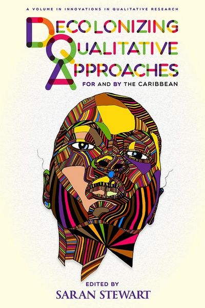 Produktbild: Decolonizing Qualitative Approaches for and by the Caribbean