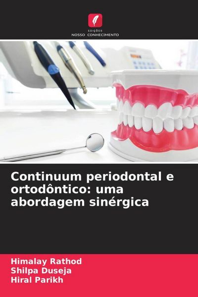 Produktbild: Continuum periodontal e ortod&ocirc;ntico: uma abordagem sin&eacute;rgica