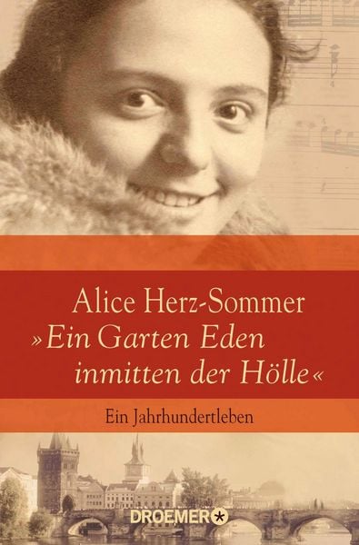 Produktbild: Alice Herz-Sommer - "Ein Garten Eden inmitten der H&ouml;lle"