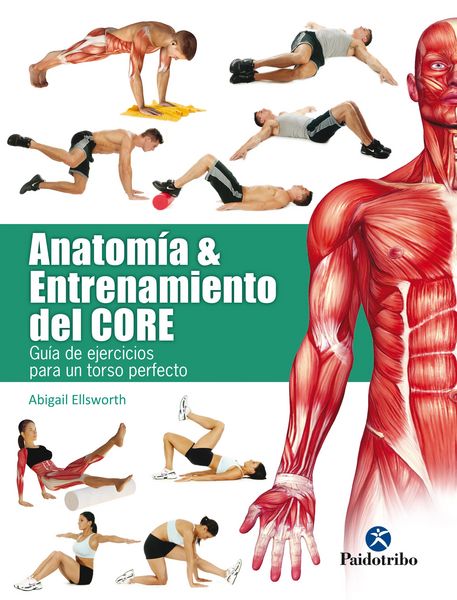 Produktbild: Anatom&iacute;a y entrenamiento del core