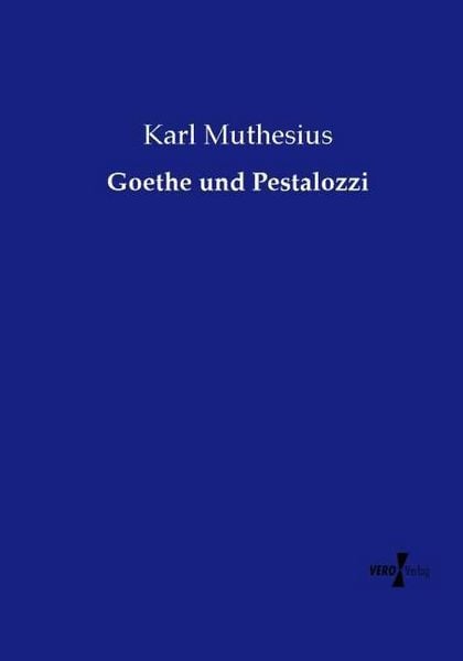Produktbild: Goethe und Pestalozzi