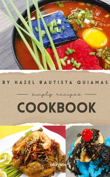 Produktbild: Hazel Bautista Quiamas Simply Recipes Cookbook
