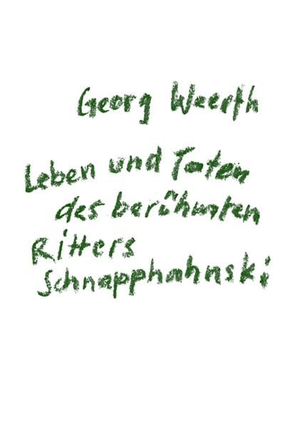 Produktbild: Leben und Taten des ber&uuml;hmten Ritters Schnapphahnski