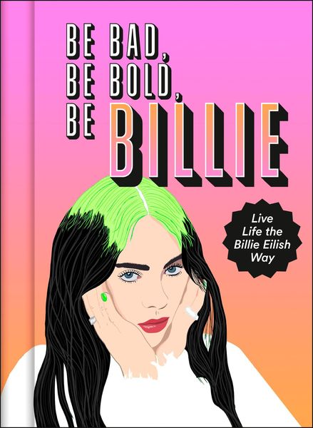 Produktbild: Be Bad, Be Bold, Be Billie