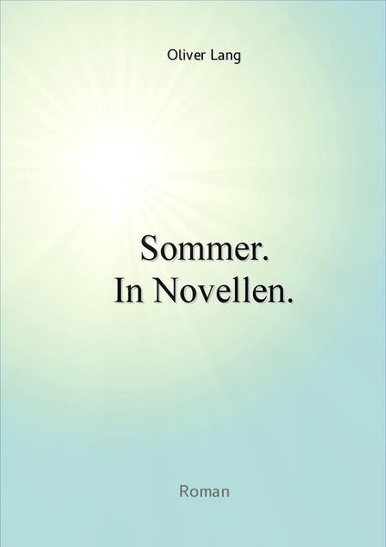 Produktbild: Sommer. In Novellen.