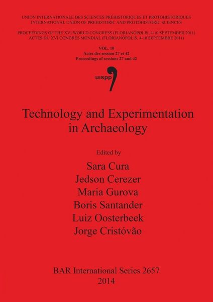 Produktbild: Technology and Experimentation in Archaeology