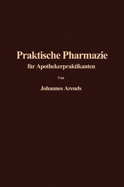 Produktbild: Einf&uuml;hrung in die Praktische Pharmazie f&uuml;r Apothekerpraktikanten