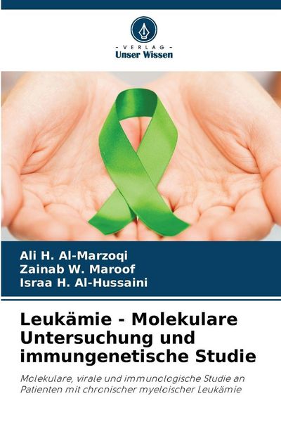 Produktbild: Leuk&auml;mie - Molekulare Untersuchung und immungenetische Studie