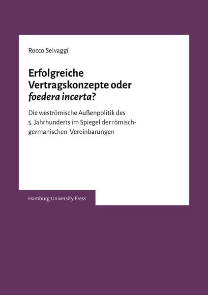 Produktbild: Erfolgreiche Vertragskonzepte oder foedera incerta?